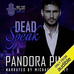 Dead Speak by Pandora Pine