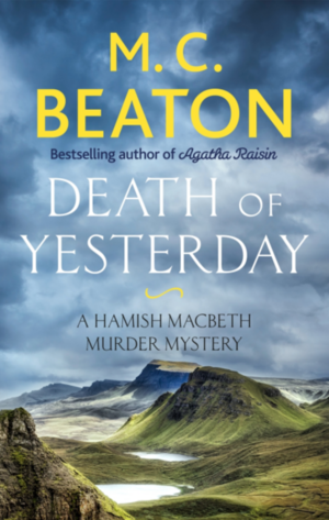 Death of Yesterday by M.C. Beaton