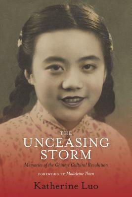 The Unceasing Storm by Katherine Luo