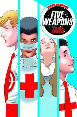 Five Weapons Volume 2: Tyler's Revenge by Jimmie Robinson
