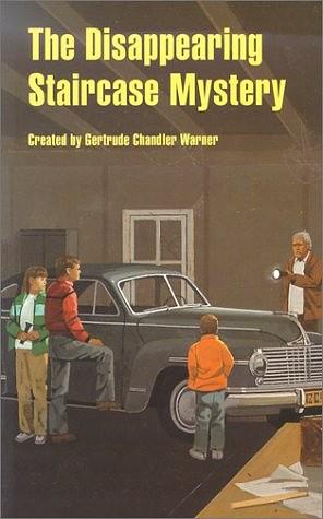 The Disappearing Staircase Mystery by Gertrude Chandler Warner