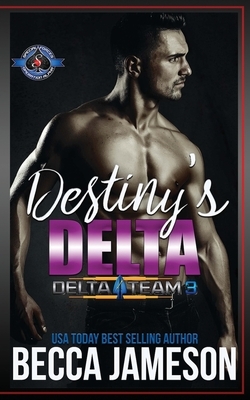 Destiny's Delta by Becca Jameson, Operation Alpha