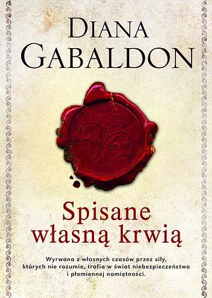 Spisane własną krwią by Diana Gabaldon