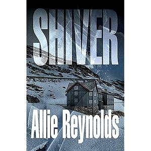 Shiver by Allie Reynolds