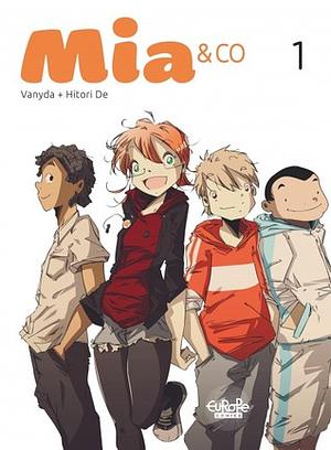 Mia & Co (Mia & Co, #1) by Nicolas Hitori De, Vanyda