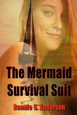 The Mervaid Survival Suit by Ronnie G. Anderson