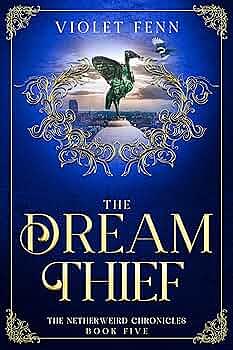 The Dream Thief by Violet Fenn