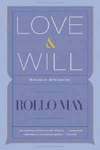 Love and Will by Rollo May