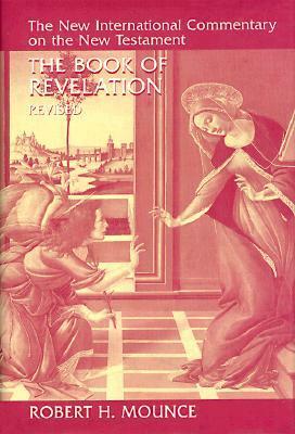The Book of Revelation by Robert H. Mounce