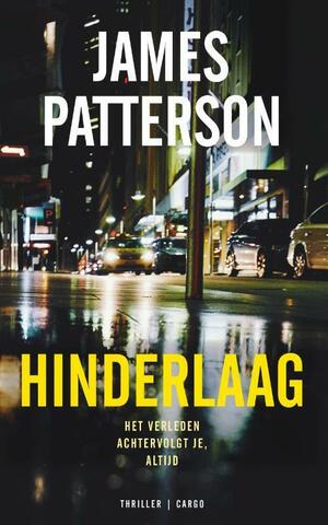 Hinderlaag by James Patterson