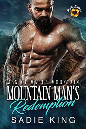 Mountain Man's Redemption by Sadie King