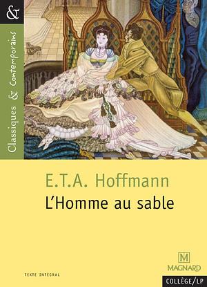 L'Homme au sable by E.T.A. Hoffmann