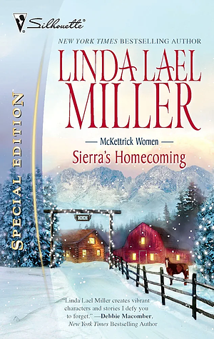 Sierra's Homecoming by Linda Lael Miller
