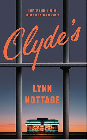 Clyde's by Lynn Nottage