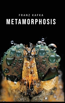 Metamorphosis by Franz Kafka