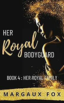 Her Royal Family by Margaux Fox