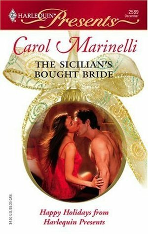 The Sicilian's Bought Bride by Carol Marinelli