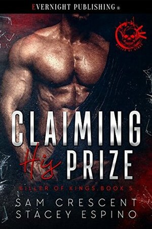 Claiming His Prize by Stacey Espino, Sam Crescent