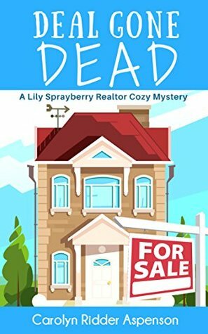 Deal Gone Dead by Carolyn Ridder Aspenson