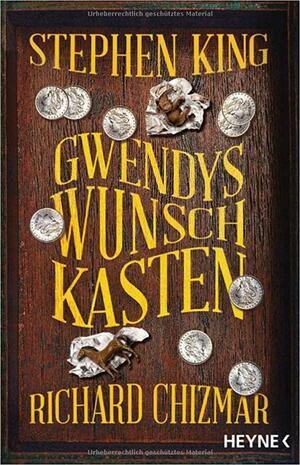 Gwendys Wunschkasten by Richard Chizmar, Stephen King