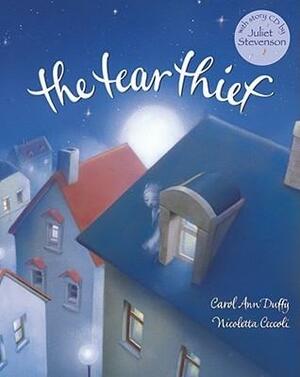 The Tear Thief With CD by Carol Ann Duffy