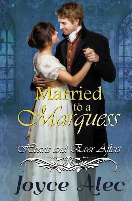 Married to a Marquess by Joyce Alec