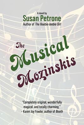 The Musical Mozinskis by Susan Petrone, Susan Petrone