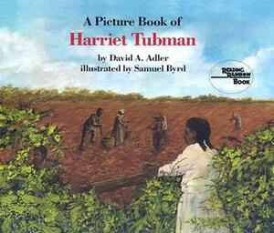 Picture Book of Harriet Tubman, a (1 Paperback/1 CD) [With Paperback Book] by David A. Adler