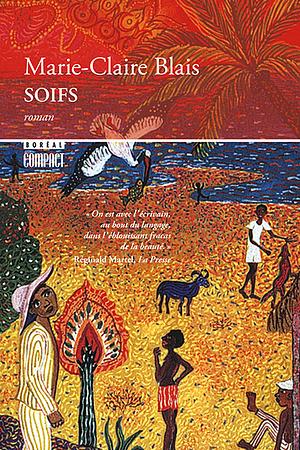 Soifs by Marie-Claire Blais