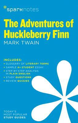 SparkNotes: The Adventures of Huckleberry Finn by SparkNotes, Mark Twain