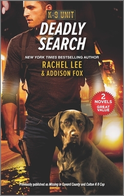 Deadly Search by Addison Fox, Rachel Lee