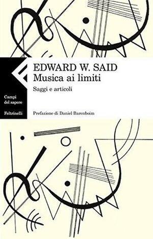 Musica ai limiti by Edward W. Said