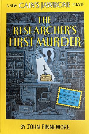 The Researcher's First Murder: A New Cain's Jawbone Puzzle by John Finnemore