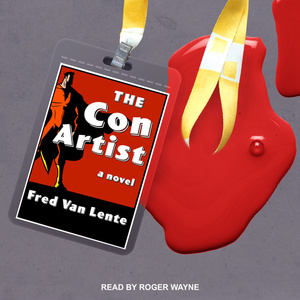 The Con Artist by Fred Van Lente