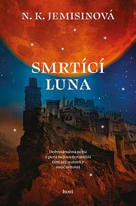 Smrtící Luna by N.K. Jemisin