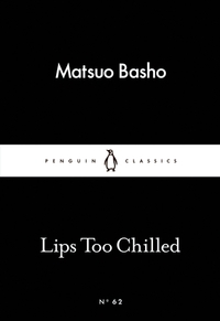 Lips Too Chilled by Matsuo Bashō