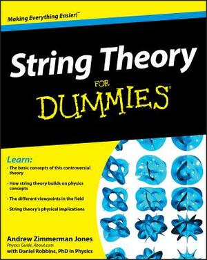 String Theory for Dummies by Andrew Zimmerman Jones