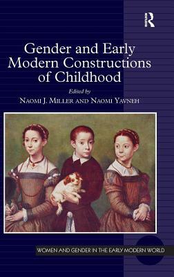 Gender and Early Modern Constructions of Childhood by 