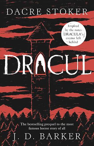 Dracul by J.D. Barker, Dacre Stoker