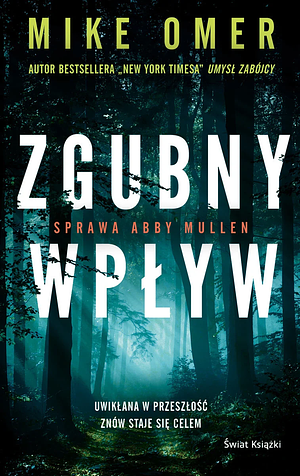 Zgubny wpływ by Mike Omer