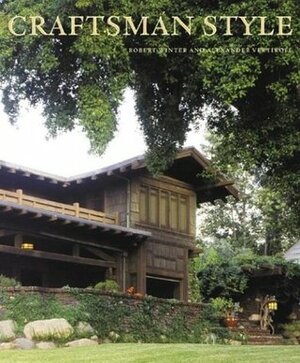 Craftsman Style by Alexander Vertikoff, Robert Winter