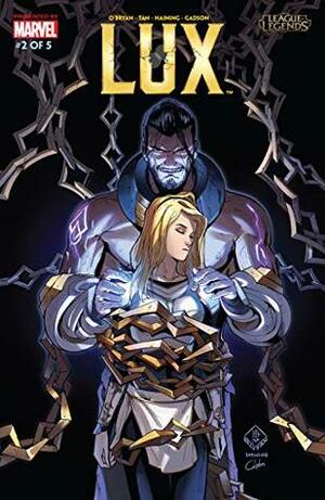 League Of Legends: Lux #2 by John O'Bryan, Billy Tan, Haining &amp; Gadson of Tan Comics