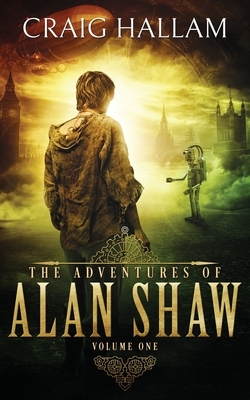 The Adventures of Alan Shaw by Craig Hallam