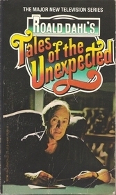 Roald Dahl's Tales of the Unexpected by Roald Dahl