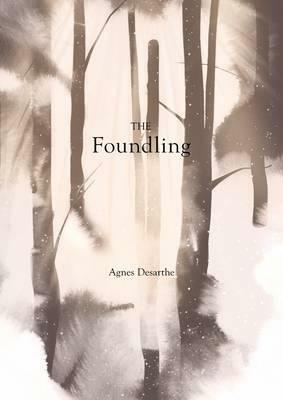 The Foundling by Agnès Desarthe