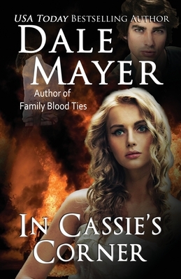 In Cassie's Corner by Dale Mayer