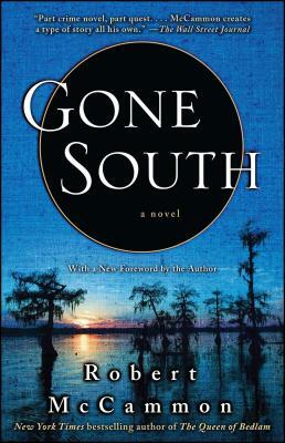 Gone South by Robert R. McCammon