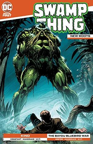 Swamp Thing: New Roots #9 by Andrew Constant, Tom Mandrake, Phil Hester