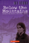 Below the Mountains: The Diary of Amy McDonald, Milford Road, 1935-36 by Jean Bennett