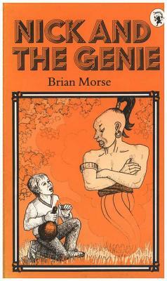 Nick and the Genie by Brian Morse